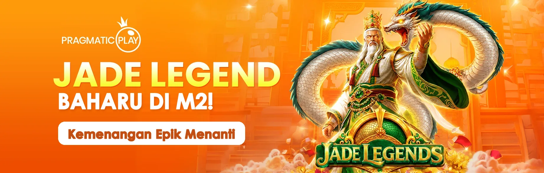 Sepanduk oren Pragmatic Play: dewa tua berjanggut dan naga hijau melingkar, dengan tulisan Jade Legend baharu di M2 dan kemenangan epik menanti